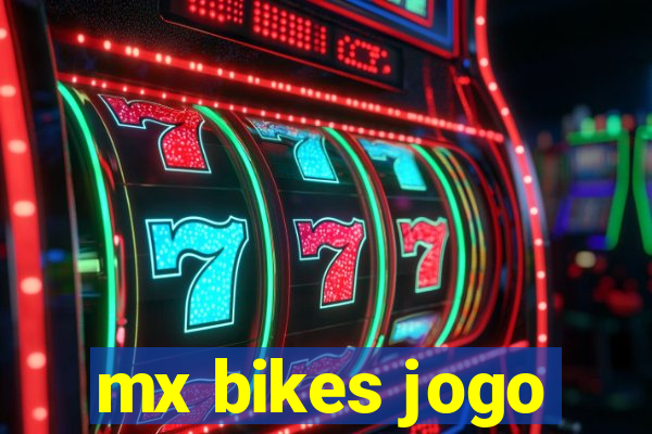 mx bikes jogo